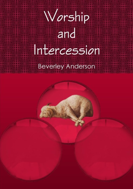 Worship and Intercession