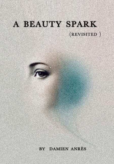 A beauty spark (revisited 2024)