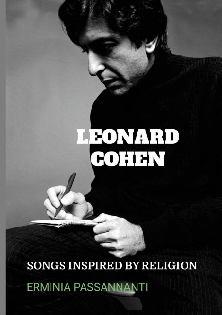 Leonard Cohen: Songs Inspired by Religion