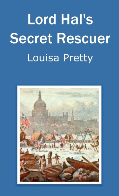 Lord Hals Secret Rescuer