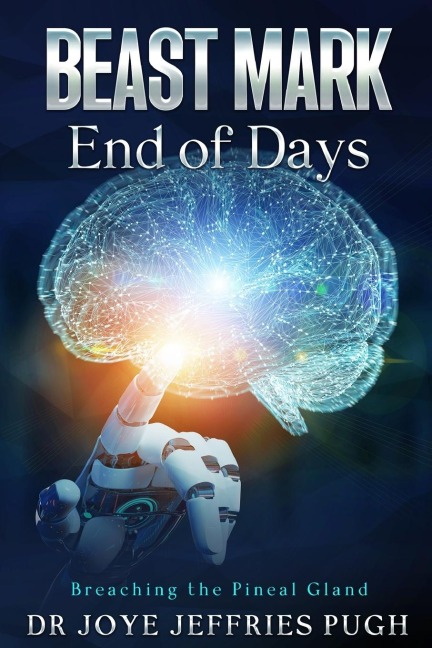 Beast Mark: End of Days Breaching the Pineal Gland