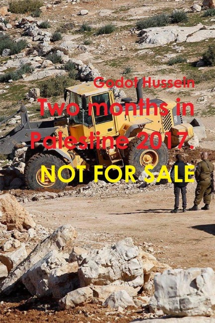 Two months in Palestine 2017