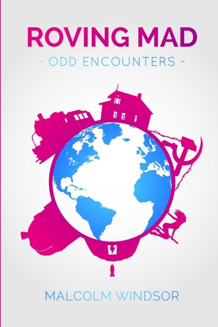 Roving Mad: Odd Encounters