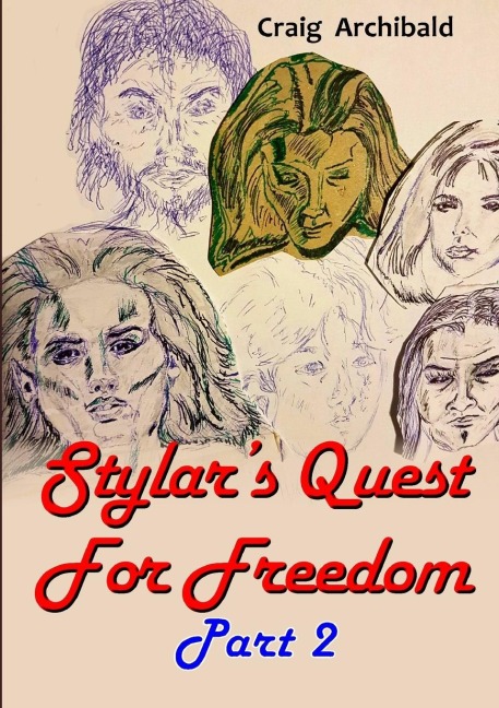 Stylars Quest: For Freedom Part 2