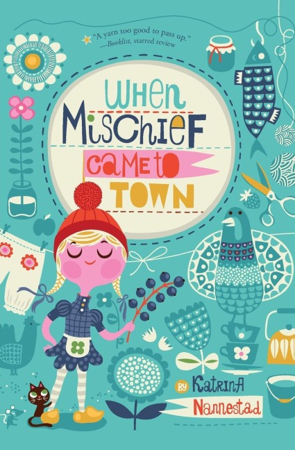 When Mischief Came to Town