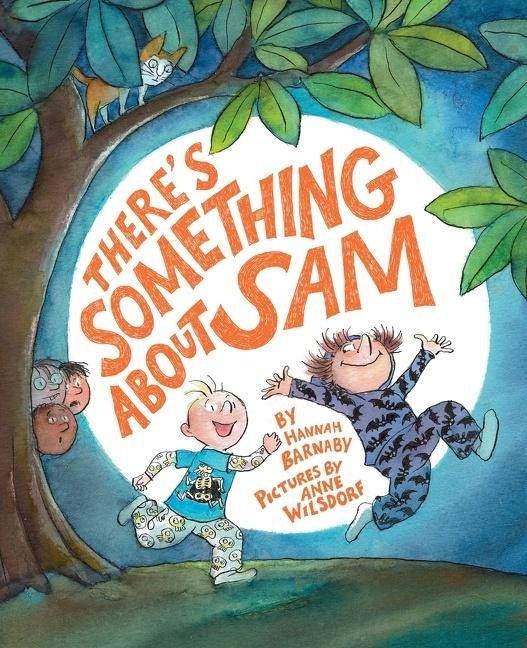 Theres Something about Sam