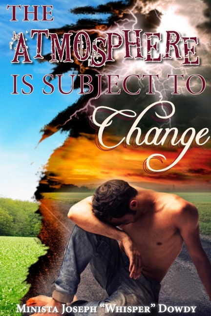 THE ATMOSPHERE IS SUBJECT TO CHANGE