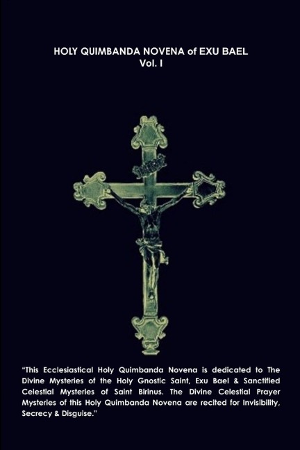 HOLY QUIMBANDA NOVENA, EXU BAEL, VOL. I