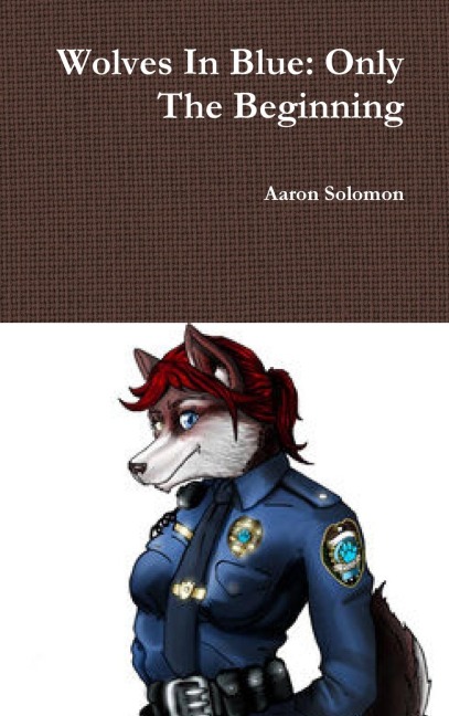 Wolves In Blue: Only The Beginning