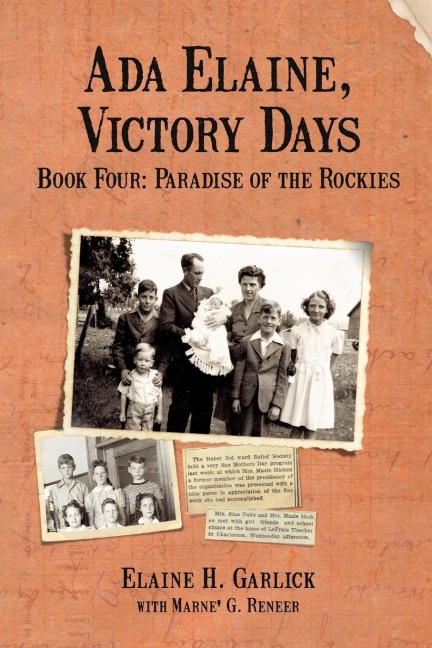 Ada Elaine, Victory Days  Book 4: Paradise of the Rockies