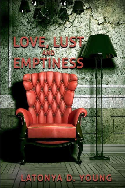 Love, Lust and Emptiness