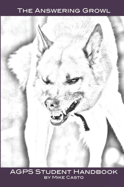 The Answering Growl: AGPS Student Handbook