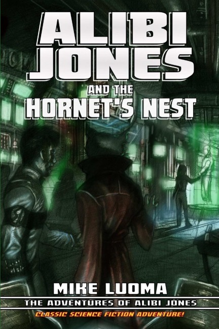 Alibi Jones and the Hornets Nest