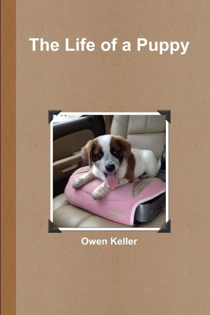 The Life of a Puppy 6x9