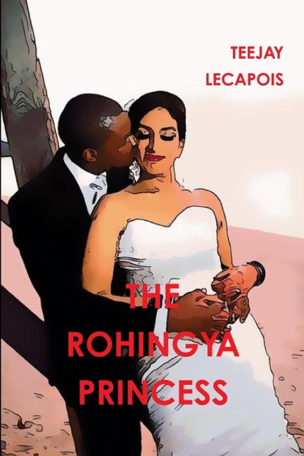 The  Rohingya  Princess
