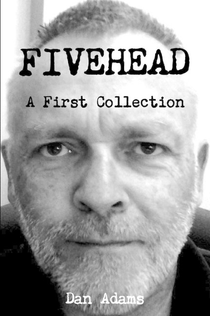 FIVEHEAD: A First Collection