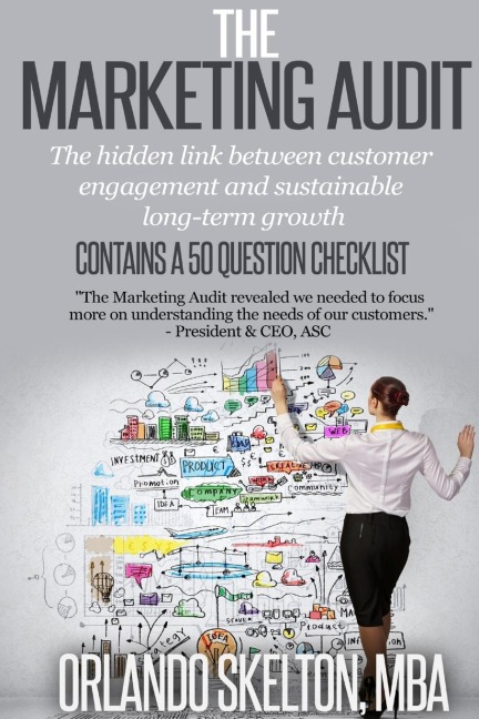 The Marketing Audit: The Hidden Link between Customer Engagement and Sustainable Revenue Growth