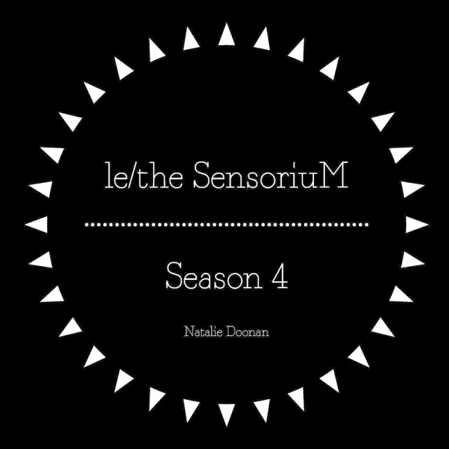 le/the SensoriuM - Season 4