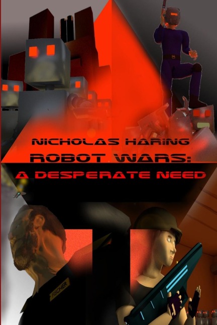 Robot Wars: A Desperate Need