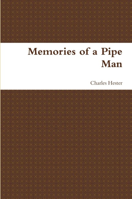 Memories of a Pipe Man