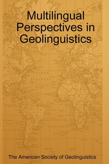 Multilingual Perspectives in Geolinguistics