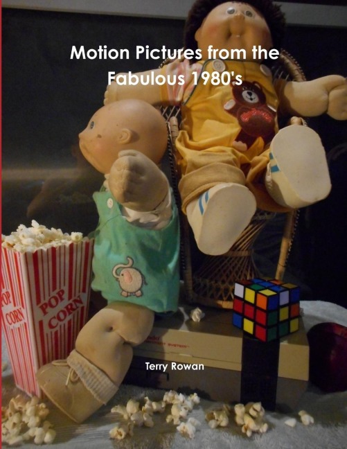 Motion Pictures from the Fabulous 1980s