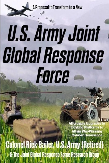 U.S. Army Joint Global Response Force (Reformers Edition)
