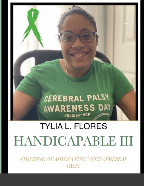 HANDICAPABLE III: STOMPING ON ADVOCATING WITH CEREBRAL PALSY