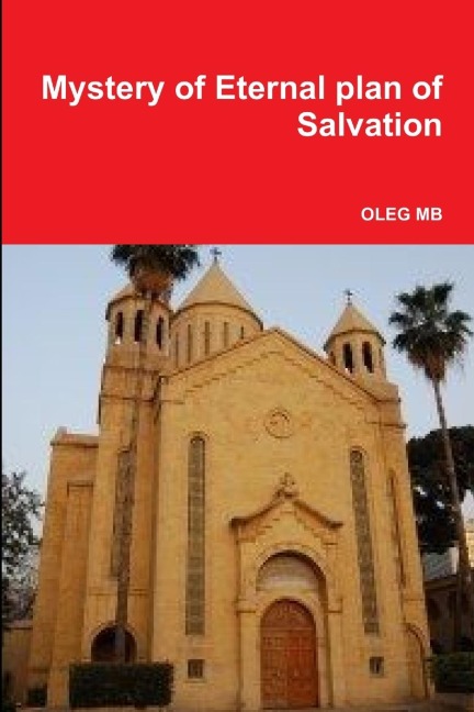 Mystery of Eternal plan of Salvation