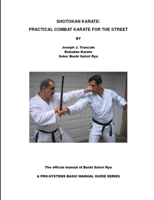 SHOTOKAN KARATE: PRACTICAL COMBAT KARATE FOR THE STREET