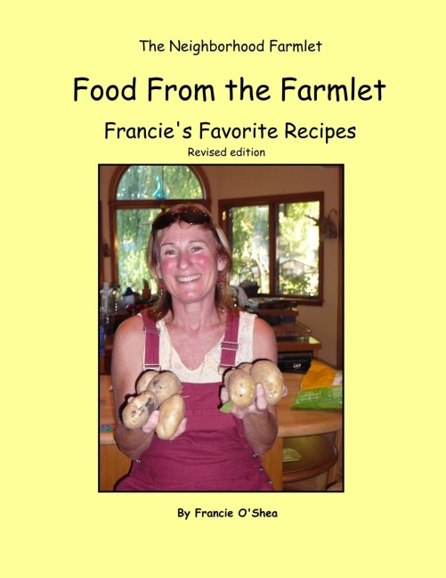 Food From the Farmlet: Francies Favorite Recipes