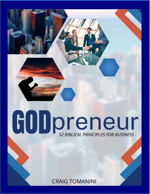 GODpreneur: 52 Biblical Principles For Business