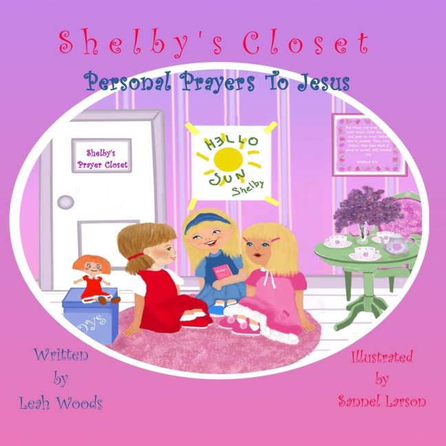 Shelbys Closet - Personal Prayers To Jesus