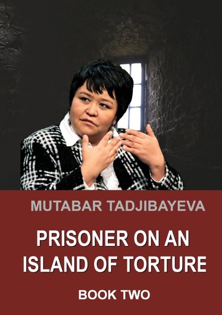 Prisoner on an Island of Torture. Book Two