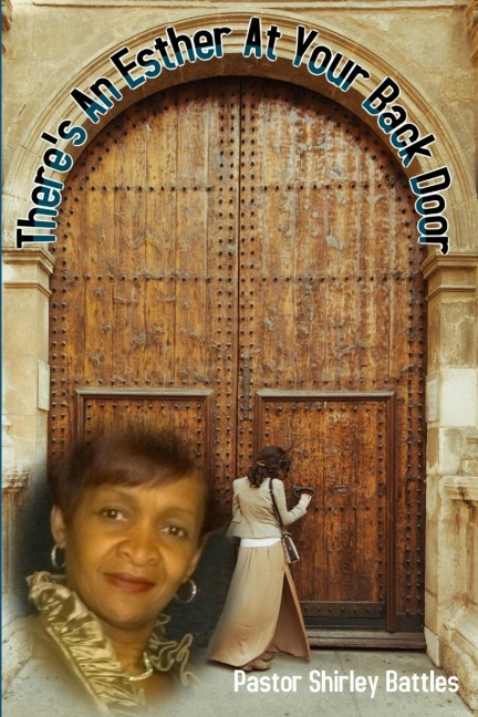 Theres An Esther At Your Back Door