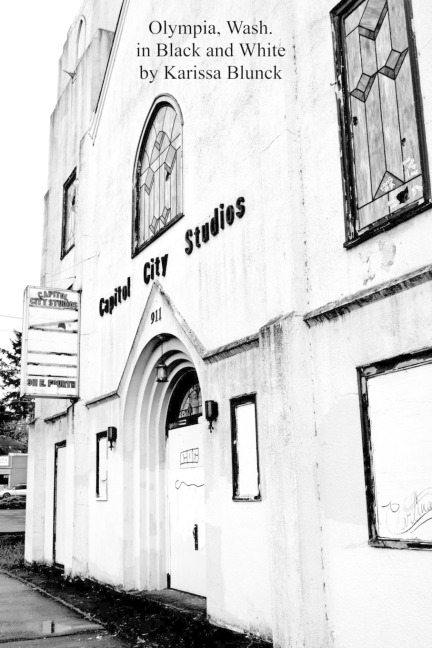 Olympia, Wash. In Black and White