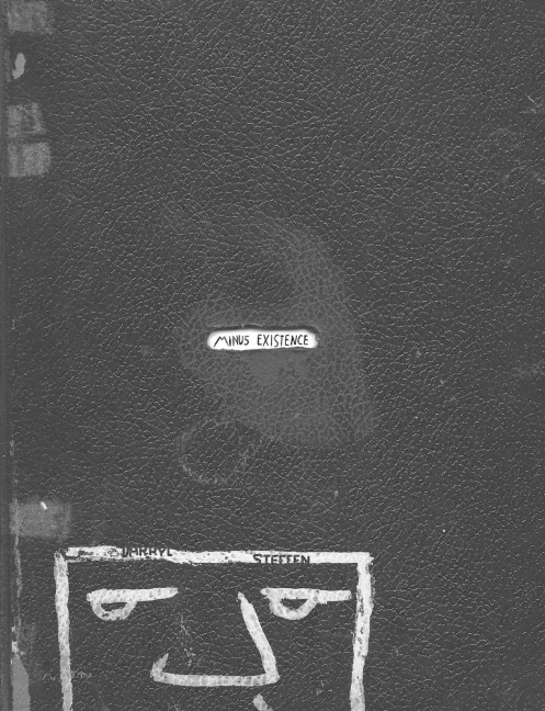 Minus Existence