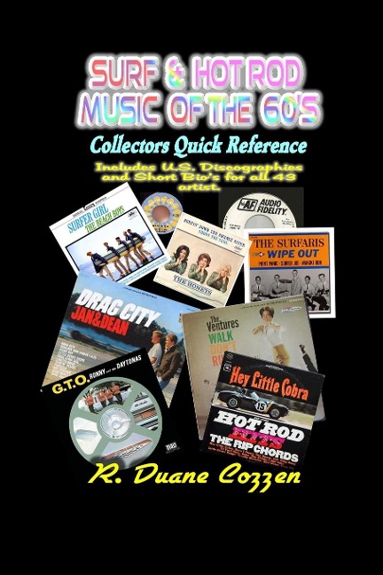 Surf & Hot Rod Music of the 60s: Collectors Quick Reference