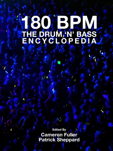 180 BPM - The Drum n Bass Encyclopedia