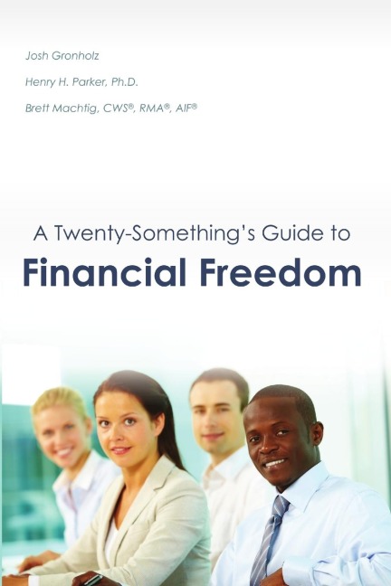 A Twenty-Somethings Guide to Financial Freedom
