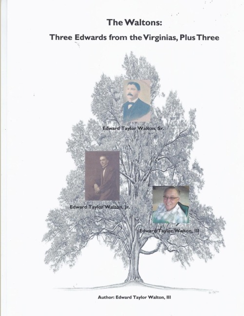 The Waltons: Three Edwards from the Virginias, Plus Three