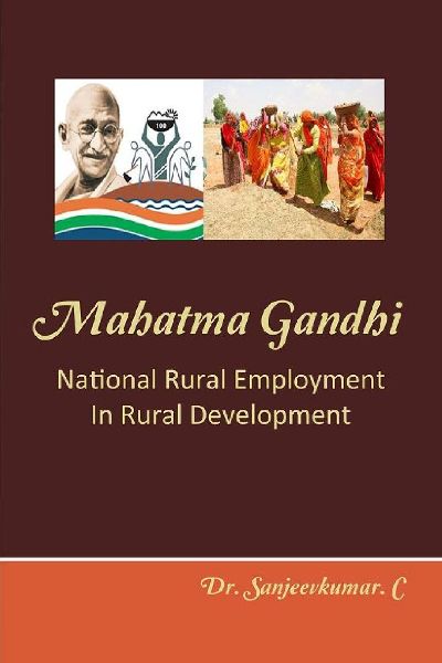 Mahatma Gandhi National Rural Employment In Rural Development