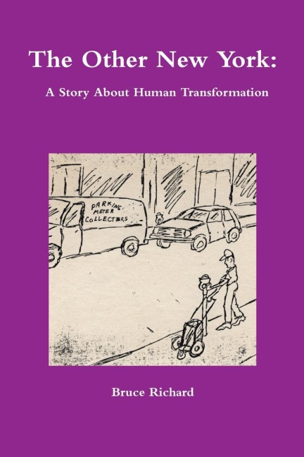 The Other New York: A Story About Human Transformation