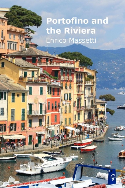 Portofino and the Riviera