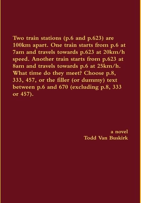 Two train stations (p.6 and p.623) are 100km apart. One train starts from p.6 at 7am and travels towards p.623 at 20km/h speed. Another train starts from p.623 at 8am and travels towards p.6 at 25km/h. What time do they meet? Choose p.8, 333, 457...