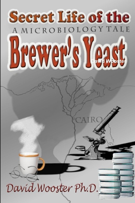 Secret Life of the Brewers Yeast: A Microbiology Tale