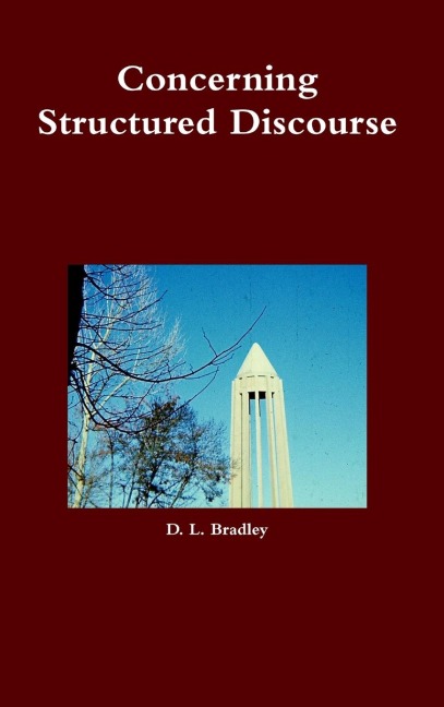 Concerning Structured Discourse