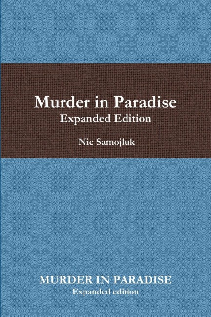 MURDER IN PARADISE Expanded edition