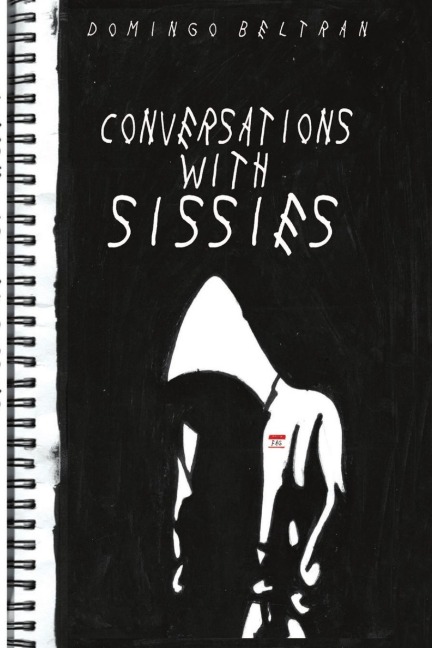 Conversations with Sissies