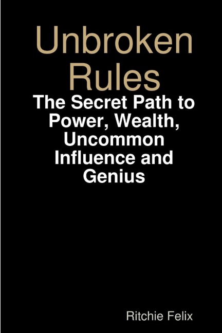 Unbroken Rules
